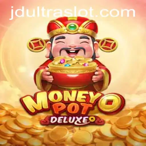 Discover the Thrills of MoneyPotDELUXE: A New Gaming Experience