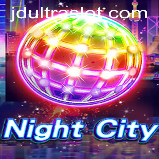 Exploring the Thrilling World of NightCity: Dive into JDULTRA's Latest Gaming Adventure