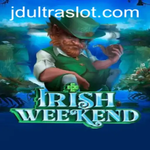 Exploring the Exciting World of IrishWeekend: A Comprehensive Guide to Playing with JDULTRA