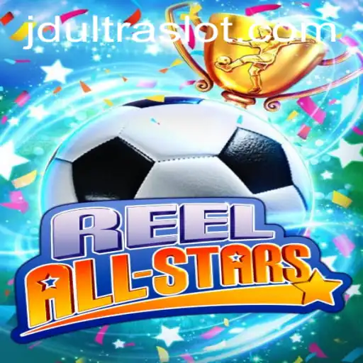 Explore the Thrills of ReelAllStars: A Game Powered by JDULTRA