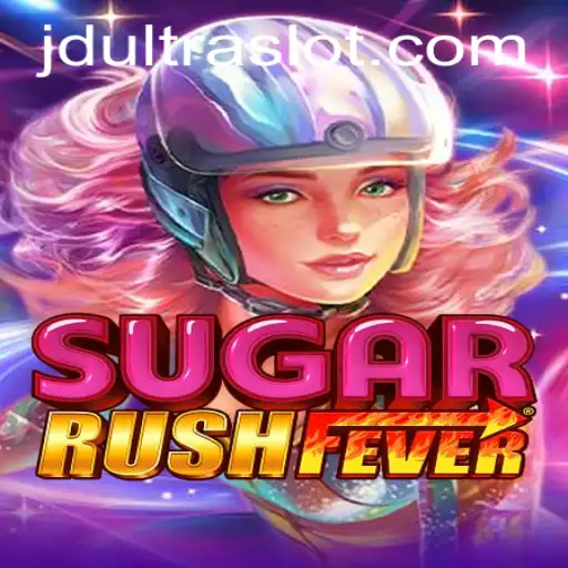 Exploring the Dynamic World of SugarRushFever and the Power of JDULTRA