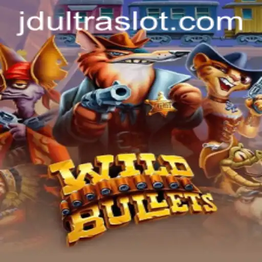 WildBullets: An Exciting Adventure in the World of JDULTRA