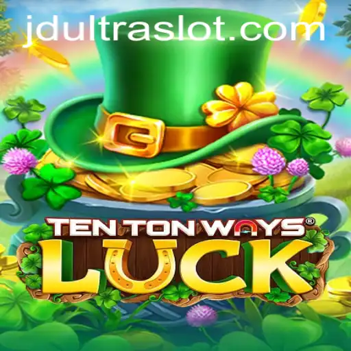Unveiling TenTonWaysLuck: The Breakthrough Gaming Experience with JDULTRA