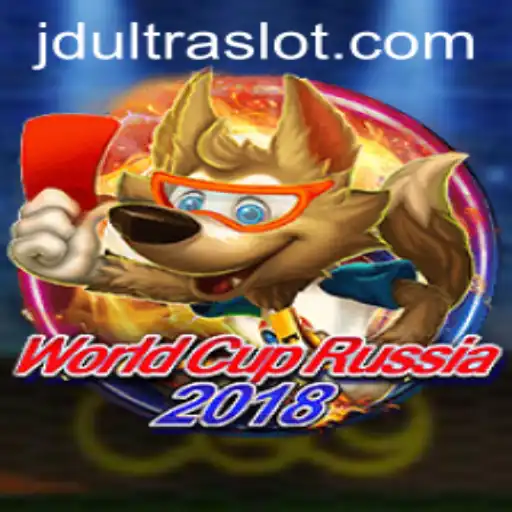 WorldCupRussia2018: Discover the Thrills of JDULTRA